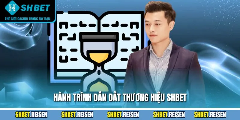 Hành trình dẫn dắt thương hiệu SHBET